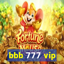 bbb 777 vip